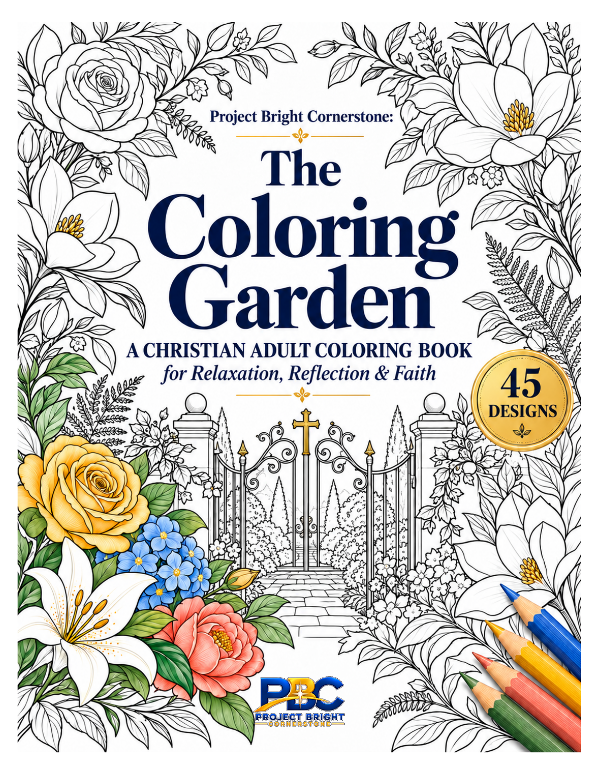 The Coloring Garden Christian adult coloring book cover with floral line art and colorful flowers